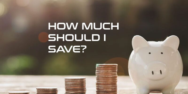 how much to save