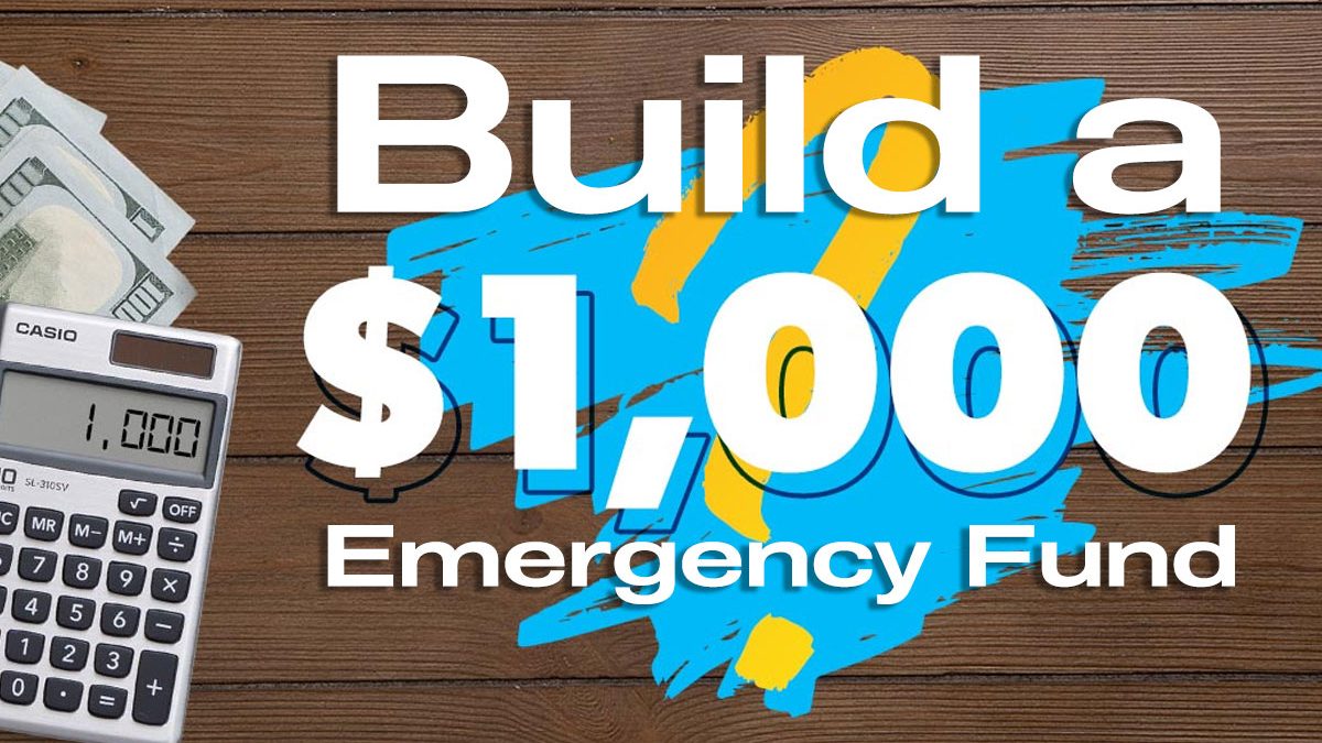 build 1000 emergency fund fast