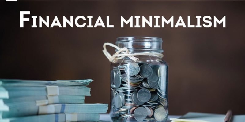 financial minimalism simplify money