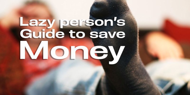 lazy ways to save money automatically