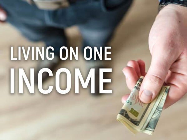 living on one income family