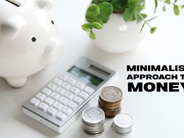 Minimalist Aproach to money