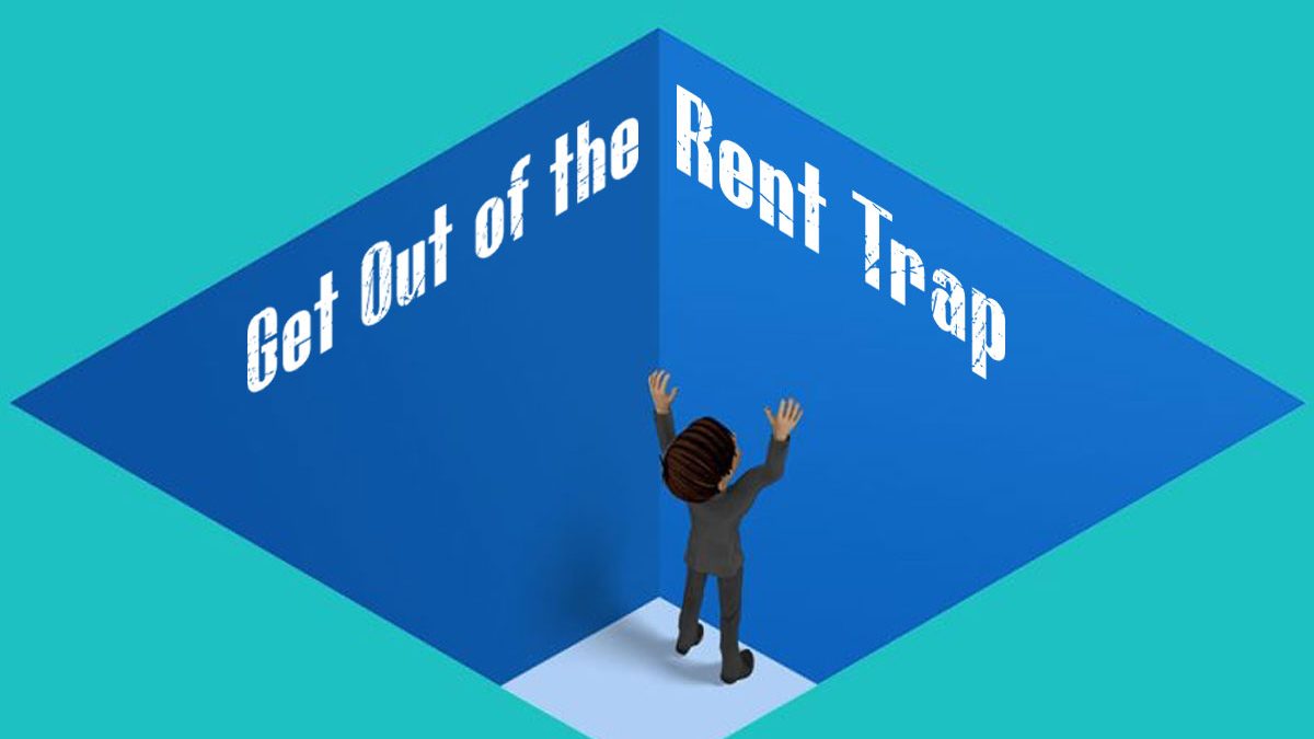 how to stop renting and build wealth