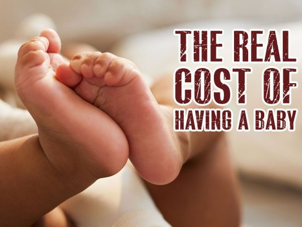 Real Cost of Having a baby