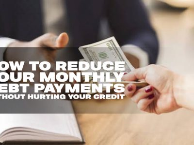 reduce monthly debt payments credit safe