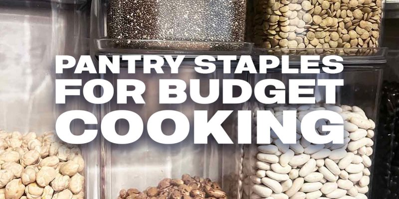 pantry staples for budget cooking