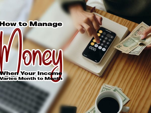 manage money variable income month to month